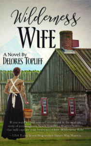 Wilderness Wife by Delores Topliff