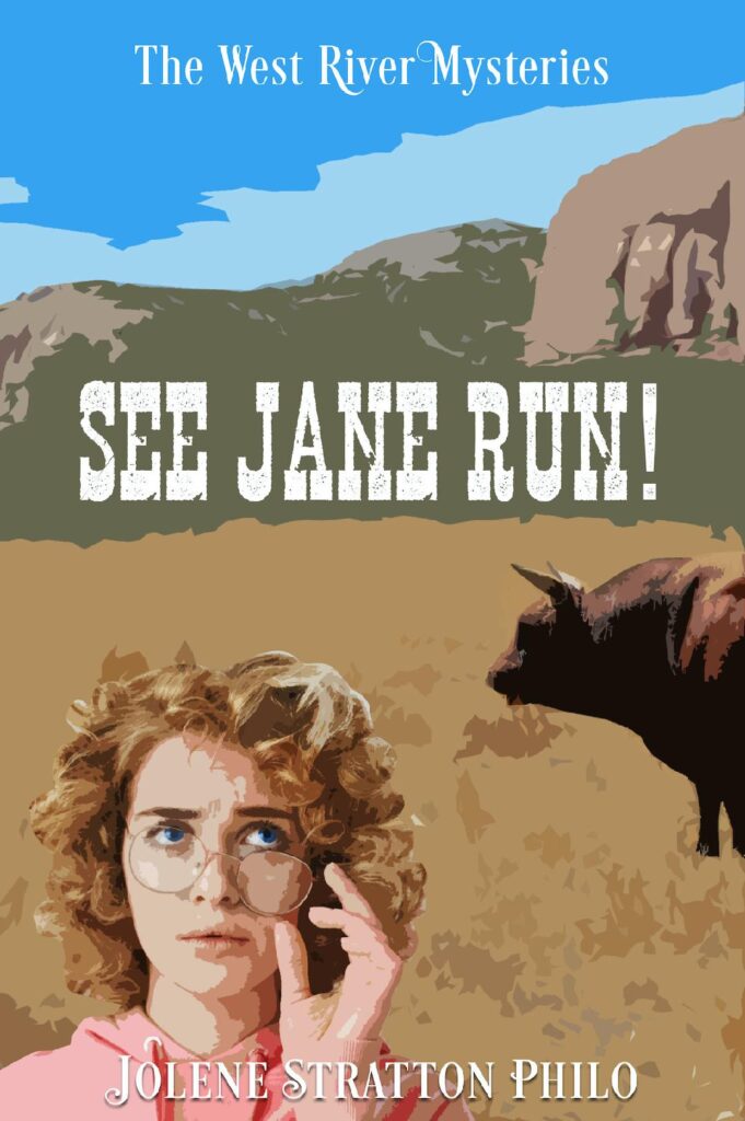 See Jane Run by Jolene Stratton Philo