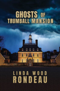 Ghosts of Trumball Mansion book cover