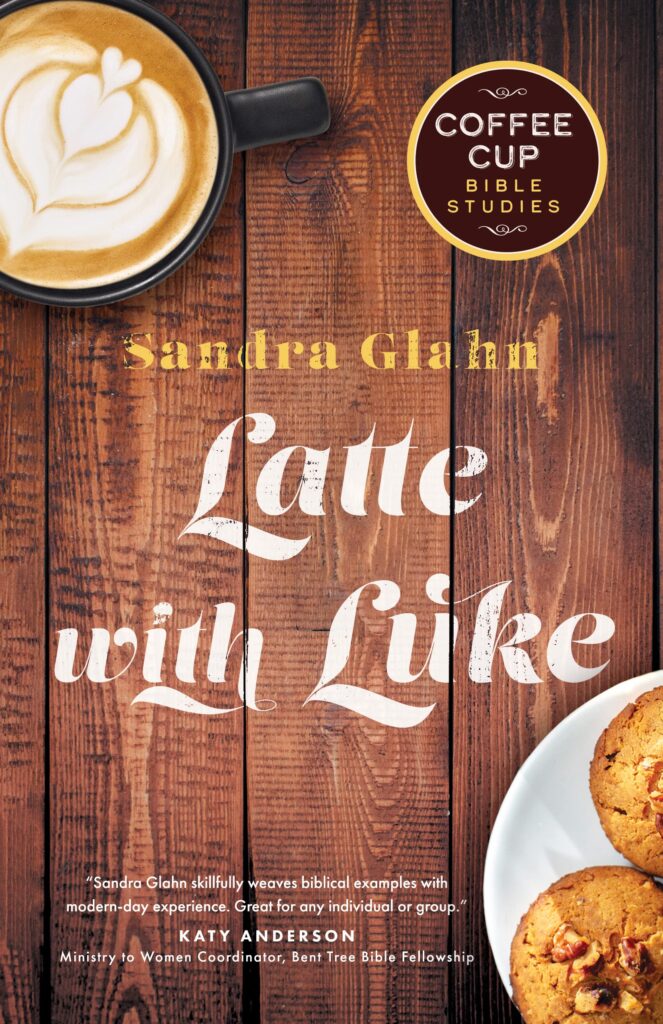 Latte with Luke by Sandra Glahn