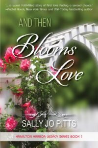 And Then Blooms Love, book cover